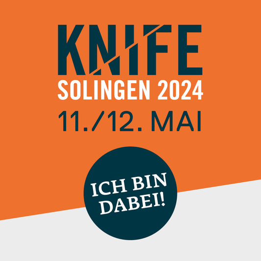 Knife 2024 in Solingen - wir sind dabei!